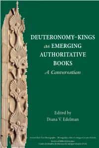 Deuteronomy- Kings As Emerging Authoritative Books, a Conversation