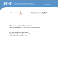Exploring the Perspectives of Staff Working in UK Universities Final Report