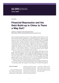 Financial Repression and the Debt Build-Up in China: Is There a Way Out?