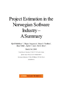 Project Estimation in the Norwegian Software Industry – a Summary
