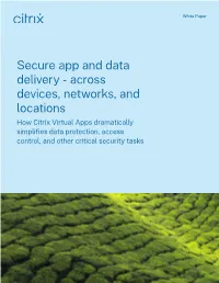 Secure App and Data Delivery