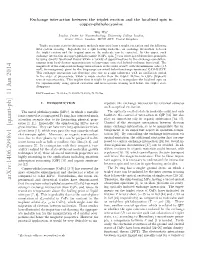 Exchange Interaction Between the Triplet Exciton and the Localized Spin