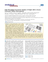 High-Throughput Secretomic Analysis of Single Cells to Assess Functional Cellular Heterogeneity † ⊗ † ⊗ † ‡ † † § ∥ Yao Lu, , Jonathan J