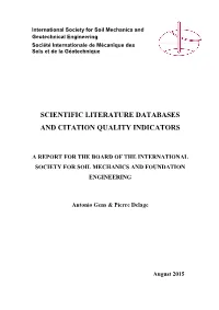 Scientific Literature Databases and Citation Quality Indicators