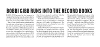 Bobbi Gibb Runs Into the Record Books