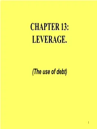 Chapter 13 Lecture: Leverage