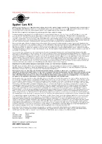 Spyker Cars N.V. by Execution of a Notarial Deed of Amendment of Its Articles of Association