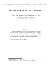 Theory of More Than Everything1