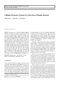 Utilizing Parametric Systems for Detection of Pipeline Hazards