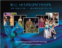 H.C. Andersen Prisen / the Hans Christian Andersen Award ISBN: 978-87-994426-0-7 ISBN: Denne Bog Præsenteres 15 Års Modtagere Af H.C