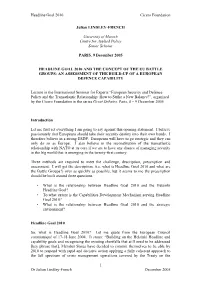 Headline Goal 2010 and the Concept of the Eu Battle Groups: an Assessment of the Build-Up of a European Defence Capability