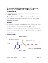 Organocatalytic Cyclopropanation of (E)-Dec-2-Enal: Synthesis, Spectral Analysis and Mechanistic Understanding