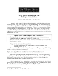 WHICH COURT IS BINDING?1 Binding Vs