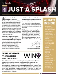 Corks Or Screw Caps? If I Were to Take a Poll in This Regard, I Am Almost Positive Wthe Majority Would State Corks