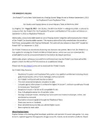 FOR IMMEDIATE RELEASE Zen Pinball 2™ and a New Table Based on a Popcap Games' Mega Hit Set to Release September 4, 2012