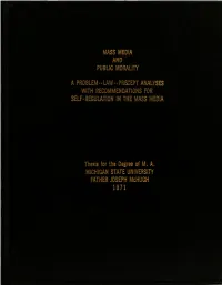 Mass Media and Public Morality a Problem--Law