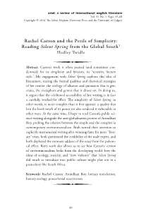 Rachel Carson and the Perils of Simplicity: Reading Silent Spring from the Global South1 Hedley Twidle