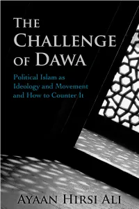 The Challenge of Dawa Political Islam As Ideology and Movement and How to Counter It